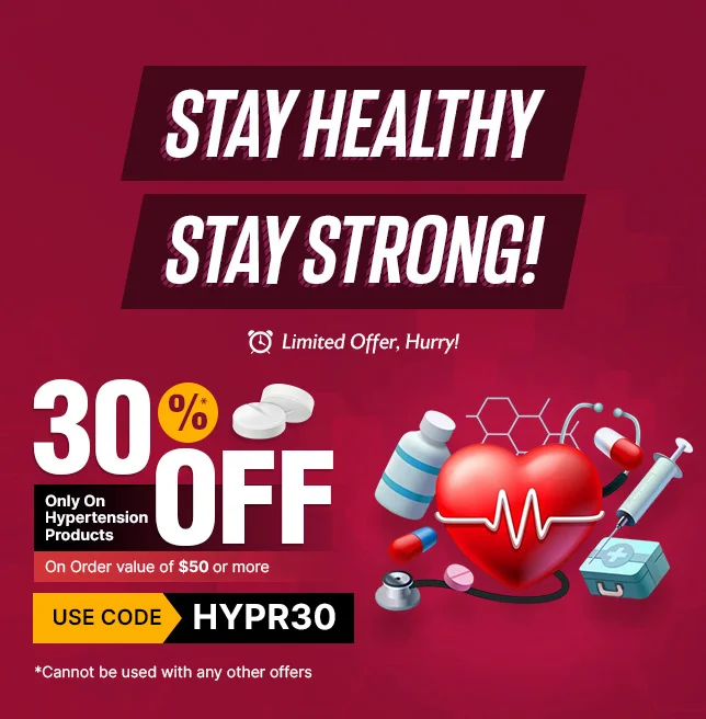 30% OFF on hypertension products on orders above $50. Use code HYPR30.